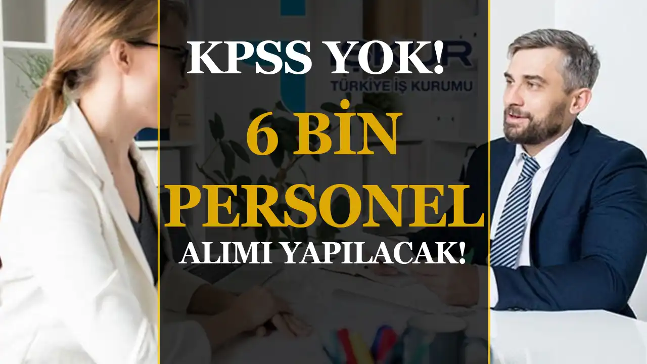 İŞKUR’un Yeni İstihdam Platformu: İUP ile 6 Bin  Personel Alımı