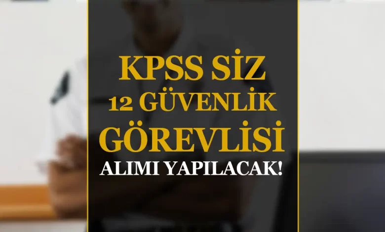 tübitak güvenlik görevlisi alımı