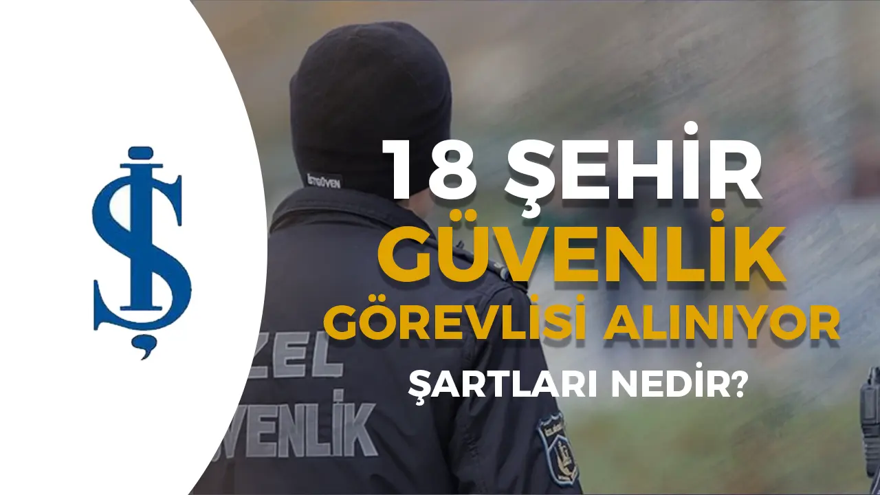 İŞ BANKASI GÜVENLİK