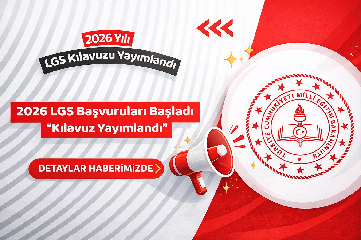 2026 LGS Başvuru Kılavuzu Yayımlandı: LGS Başvurusu Nasıl Yapılır? (Adım Adım Rehber)