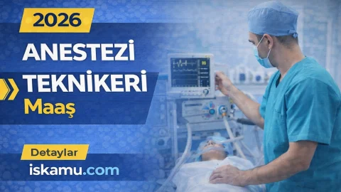 Anestezi Teknikeri Maaşı 2026: Devlet ve Özel Hastanede Güncel Tablo