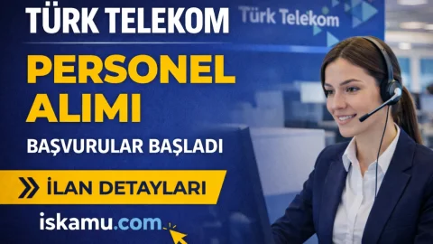 Türk Telekom 2026 Personel Alımı: 22 Farklı Pozisyon
