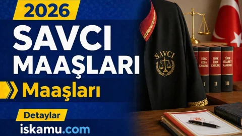Savcı Maaşları 2026: Stajyerden Başsavcıya Güncel Derece Bazlı Tablo