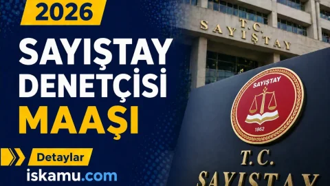 Sayıştay Denetçisi Maaşı 2026: Hakim Statüsüyle Gelen Yüksek Ücret Paketi