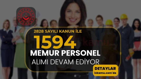 Aile Bakanlığı 2828 Sayılı Kanun İle 1597 Memur Personel Alımı Başvurusu Devam Ediyor!