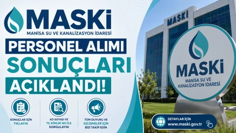 MASKİ Personel Alımı Sonuçları Açıklandı!