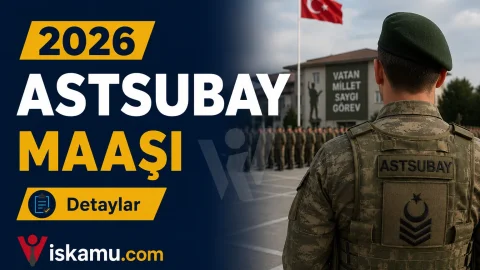 Astsubay Maaşı 2026 Ne Kadar? Kara, Hava ve Deniz Kuvvetleri Astsubay Maaşları