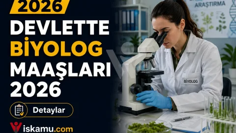 Devlette Biyolog Maaşları 2026 Ne Kadar?