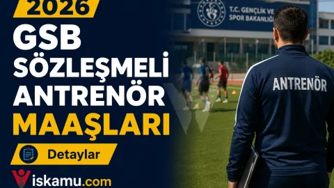 GSB Sözleşmeli Antrenör Maaşları 2026 Ne Kadar?
