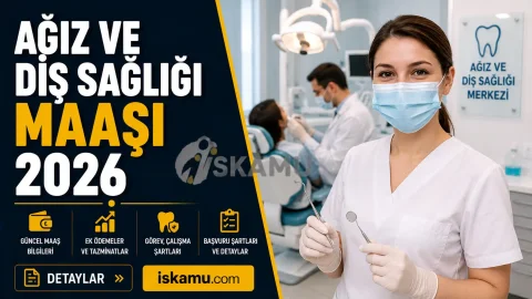 Ağız ve Diş Sağlığı Teknikeri Maaşı 2026 Ne Kadar? Güncel Zamlı Maaşlar, Görevleri ve Çalışma Şartları