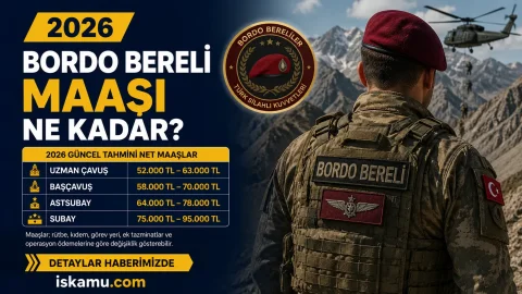 Bordo Bereli Maaşı Ne Kadar 2026? Güncel Maaşlar ve Görev Şartları
