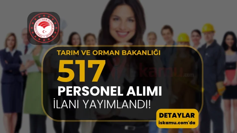 KPSS YOK: Tarım Bakanlığı 517 Personel Alımı Yapacak!