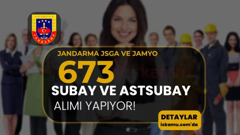 Jandarma 673 Öğrenci Alımı Başladı! Subay ve Astsubay Başvuruları Açıldı