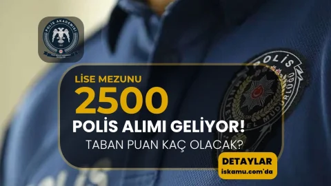 PMYO 2026 2500 Polis Alımı İlanı Bu Hafta Yayımlanabilir! Taban TYT Kaç Olacak?